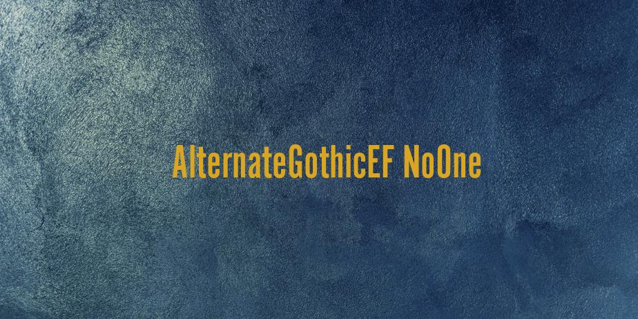 Fonte AlternateGothicEF NoOne