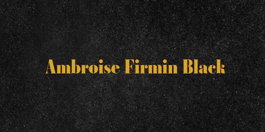 Fonte Ambroise Firmin Black