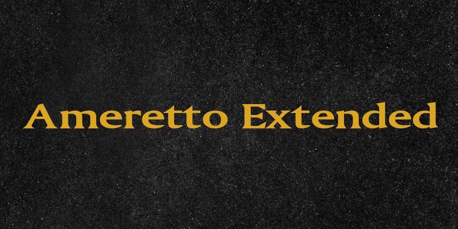 Fonte Ameretto Extended