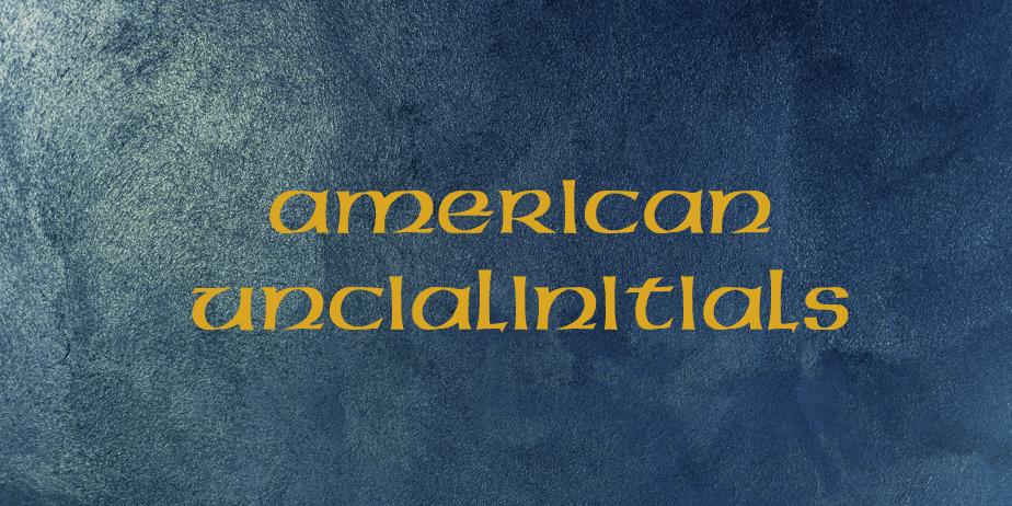 Fonte American UncialInitials