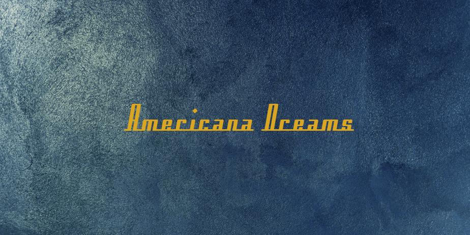 Fonte Americana Dreams