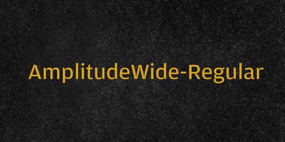 Fonte AmplitudeWide-Regular
