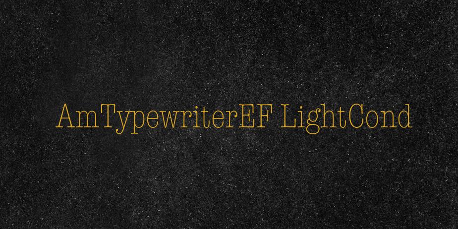 Fonte AmTypewriterEF LightCond