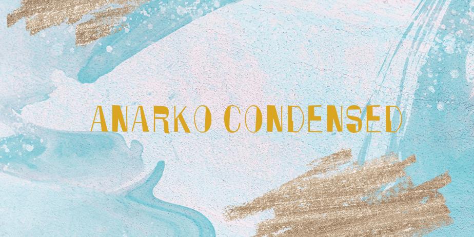 Fonte Anarko Condensed