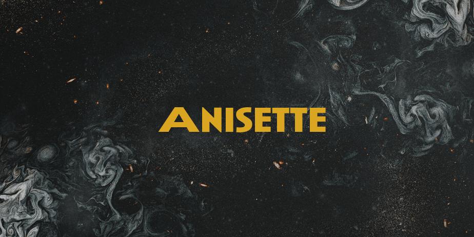 Fonte Anisette