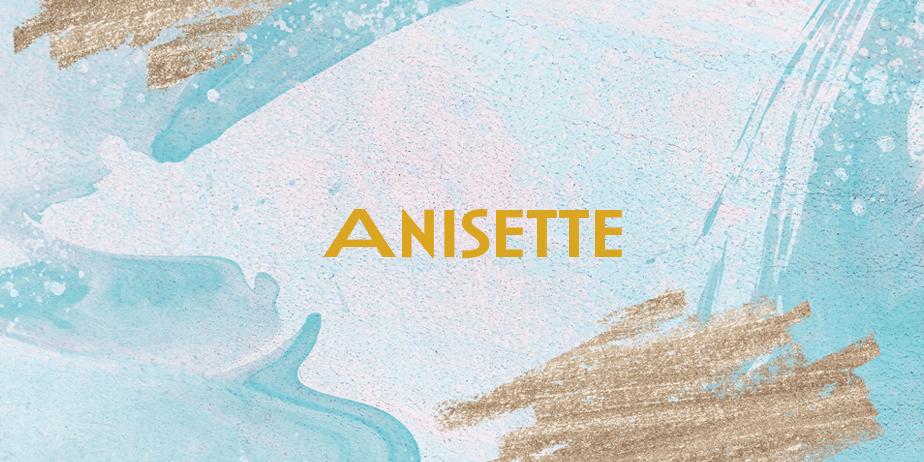 Fonte Anisette