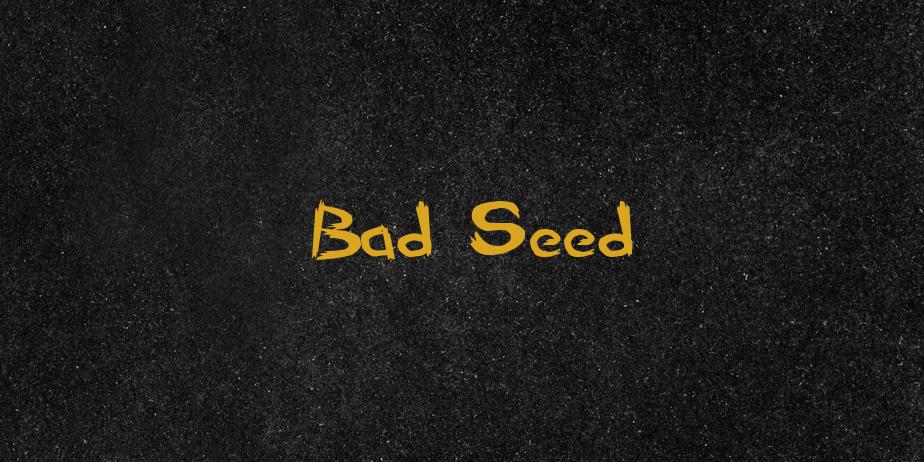 Fonte Bad Seed