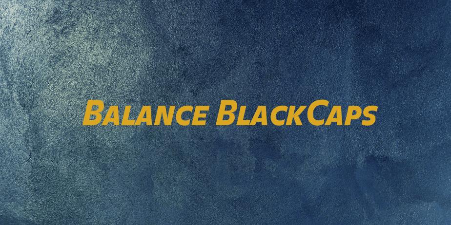 Fonte Balance BlackCaps