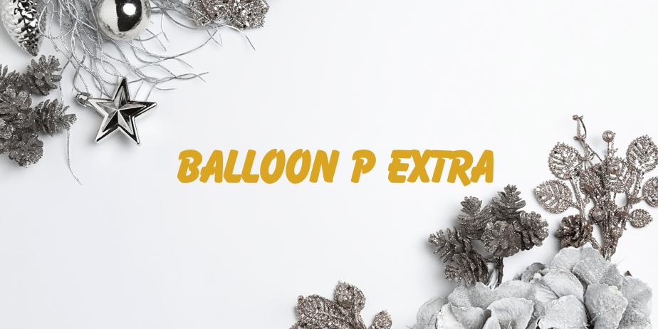 Fonte Balloon P Extra