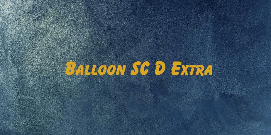 Fonte Balloon SC D Extra