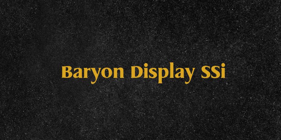 Fonte Baryon Display SSi