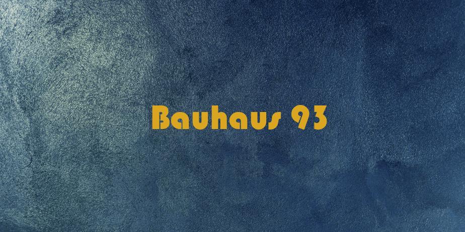 Fonte Bauhaus 93