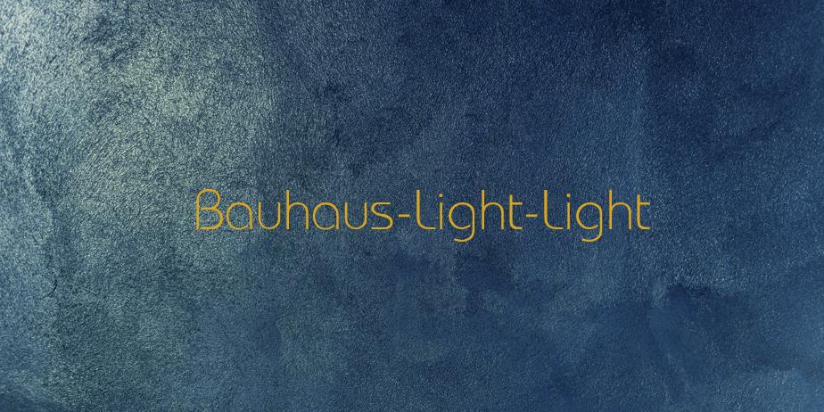 Fonte Bauhaus-Light-Light