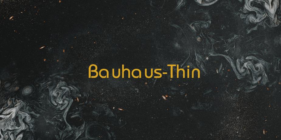 Fonte Bauhaus-Thin