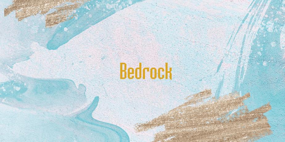 Fonte Bedrock