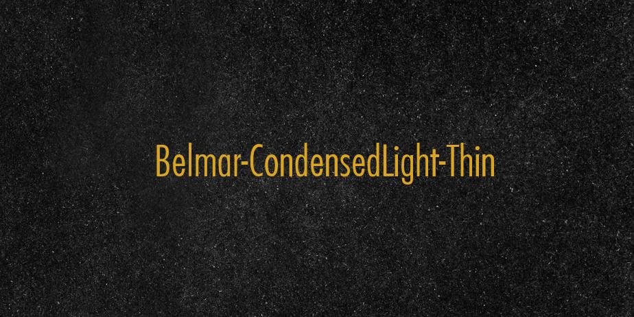 Fonte Belmar-CondensedLight-Thin