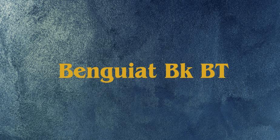 Fonte Benguiat Bk BT