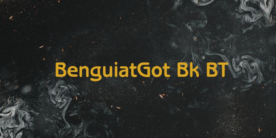 Fonte BenguiatGot Bk BT