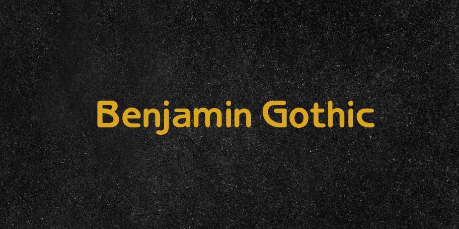 Fonte Benjamin Gothic