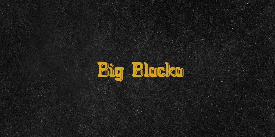 Fonte Big Blocko