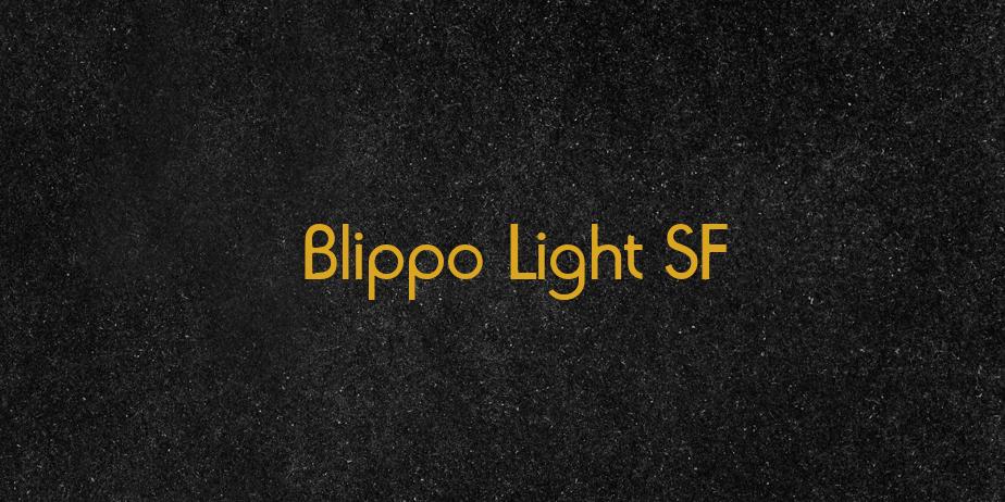 Fonte Blippo Light SF