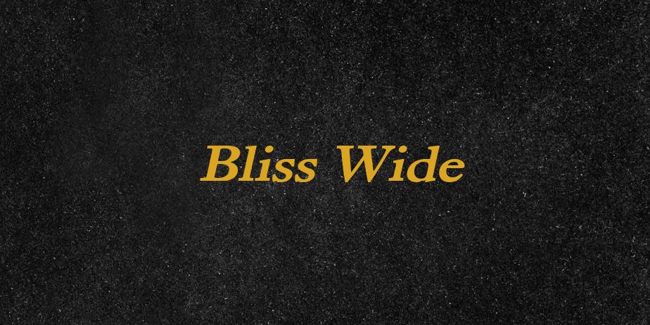 Fonte Bliss Wide