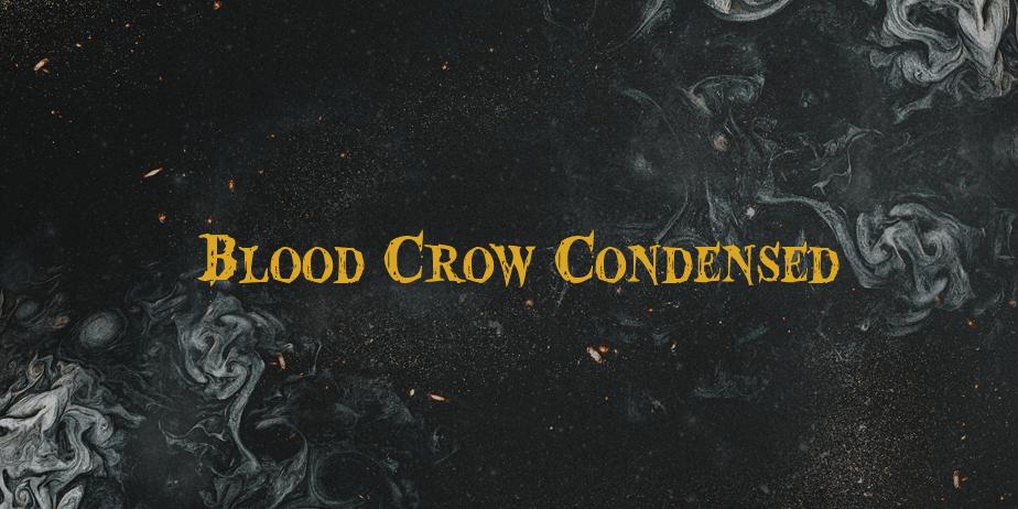 Fonte Blood Crow Condensed