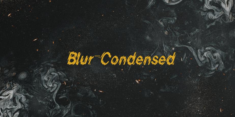 Fonte Blur-Condensed