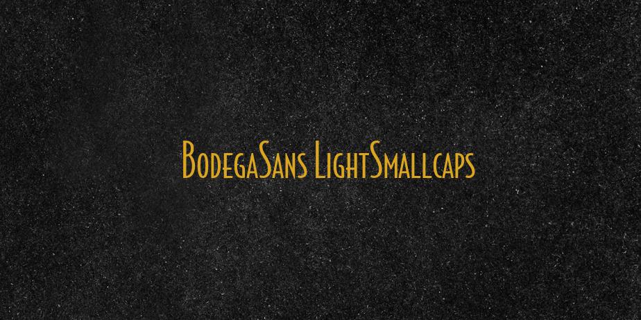 Fonte BodegaSans LightSmallcaps