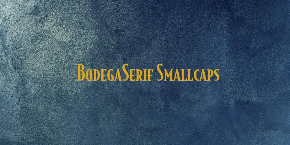 Fonte BodegaSerif Smallcaps