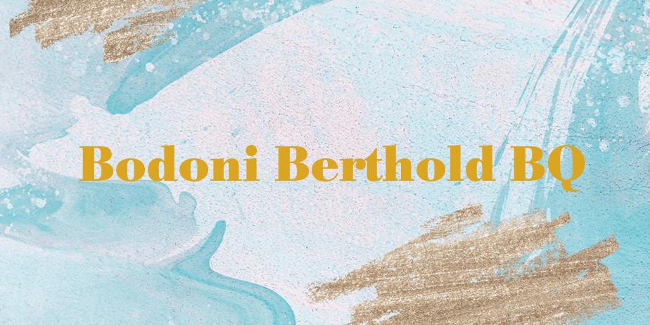 Fonte Bodoni Berthold BQ