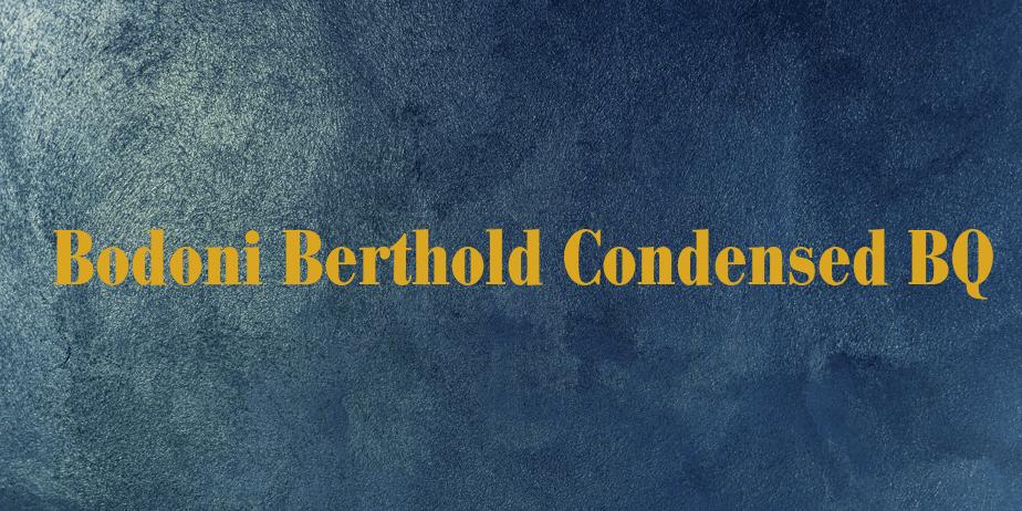 Fonte Bodoni Berthold Condensed BQ