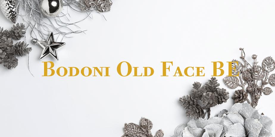 Fonte Bodoni Old Face BE