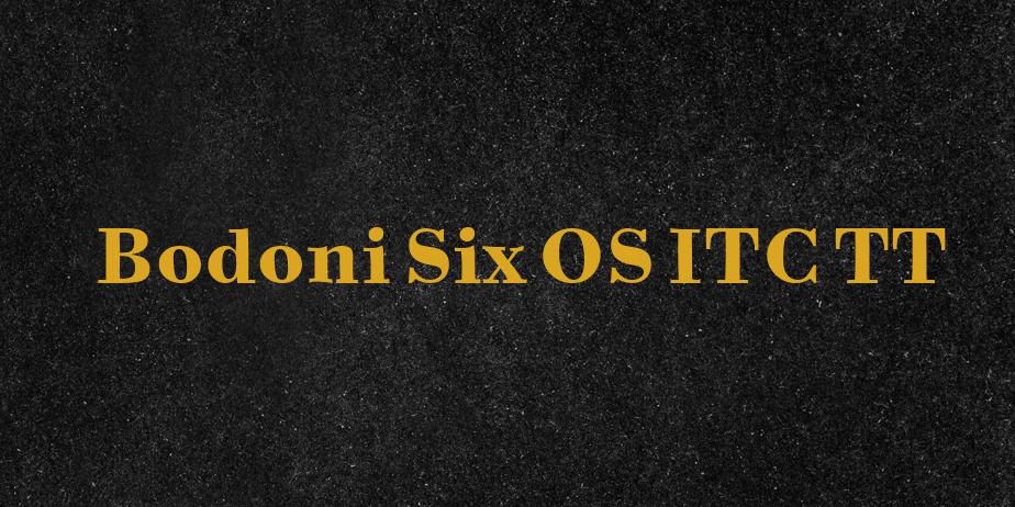 Fonte Bodoni Six OS ITC TT