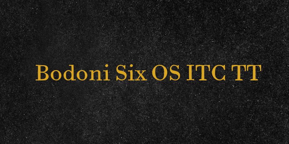 Fonte Bodoni Six OS ITC TT