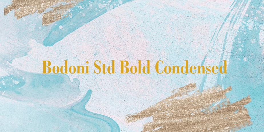 Fonte Bodoni Std Bold Condensed