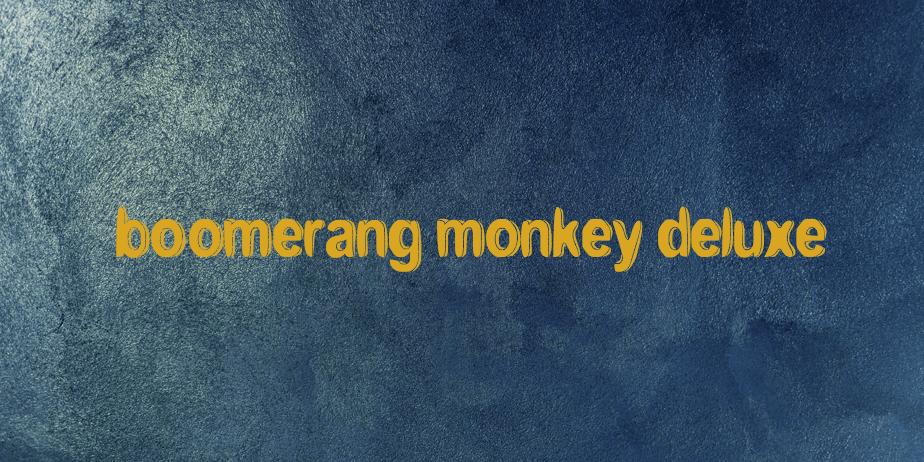 Fonte boomerang monkey deluxe