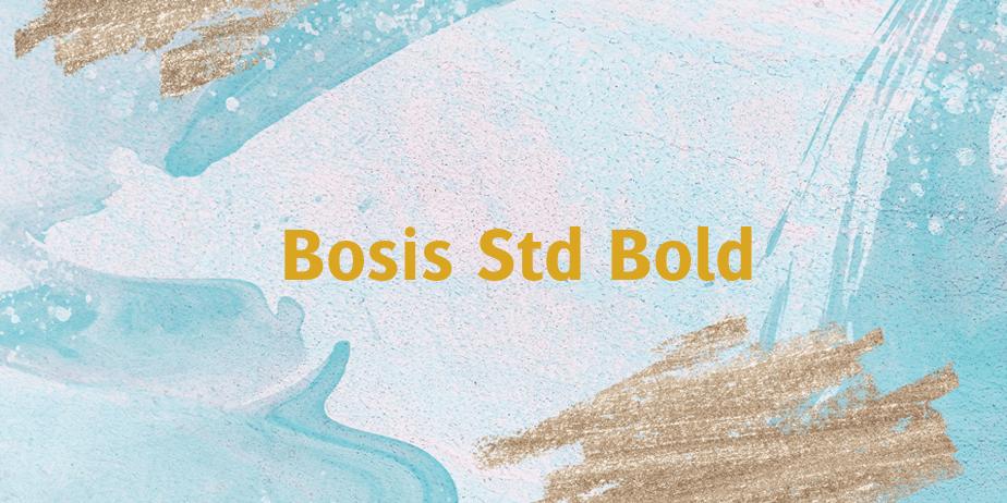 Fonte Bosis Std Bold