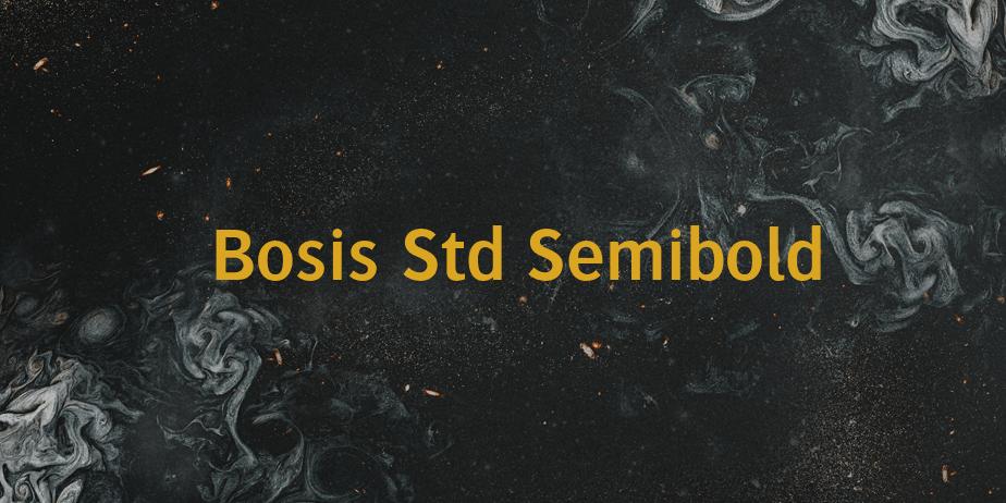 Fonte Bosis Std Semibold