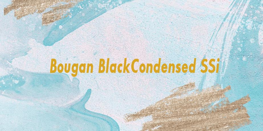 Fonte Bougan BlackCondensed SSi