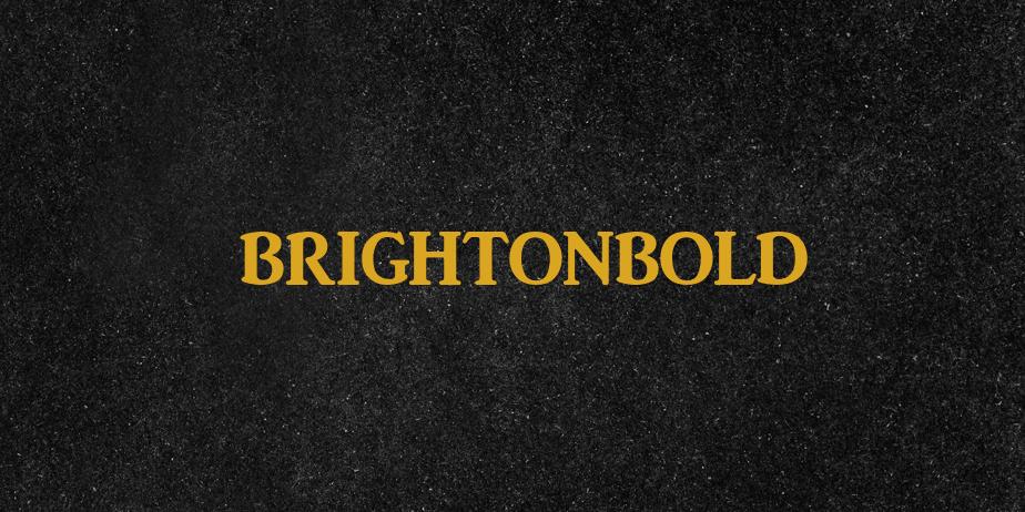 Fonte BrightonBold