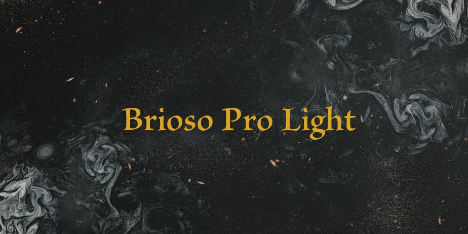 Fonte Brioso Pro Light