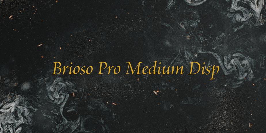 Fonte Brioso Pro Medium Disp