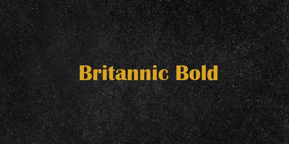 Fonte Britannic Bold