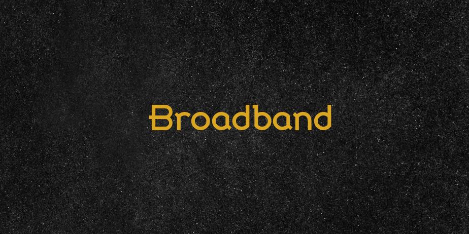 Fonte Broadband