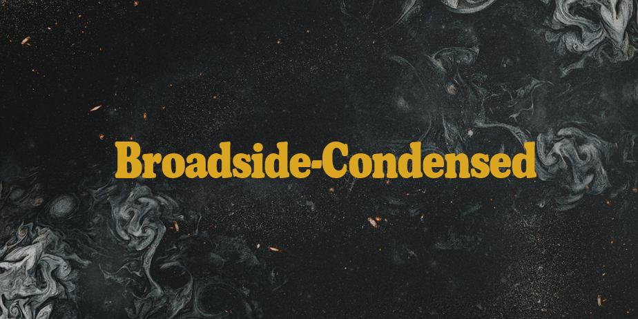 Fonte Broadside-Condensed