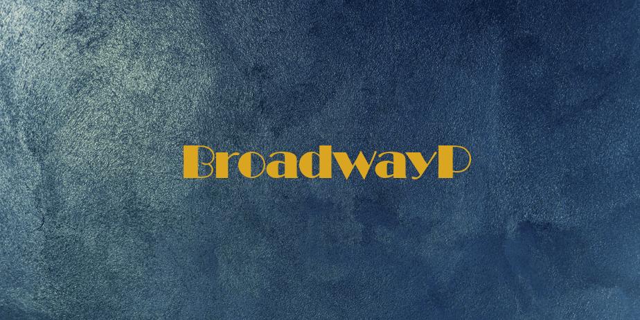 Fonte BroadwayP