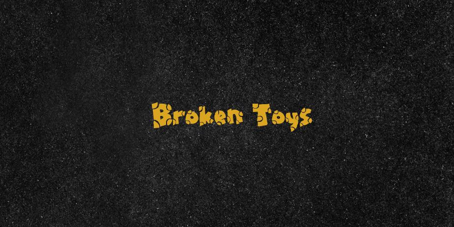 Fonte Broken Toys