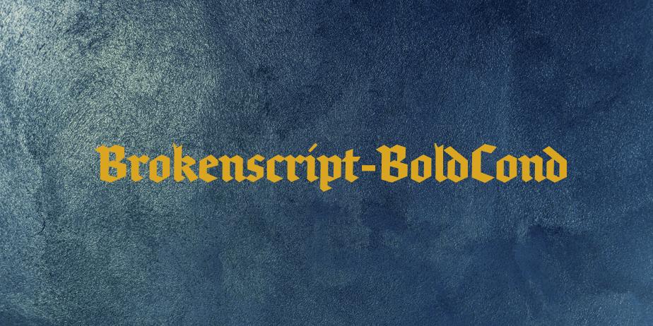 Fonte Brokenscript-BoldCond