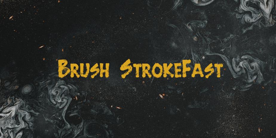 Fonte Brush StrokeFast